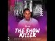 THE SHOW KILLER - MR KISS