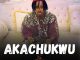 AKACHUKWU - NWAEZE DCOMRADEKING