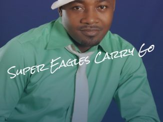 Super Eagles Carry Go - Austino Milado