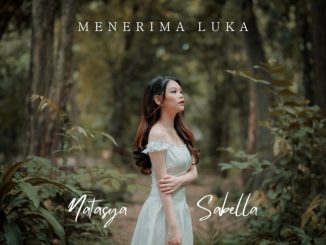Menerima Luka - Natasya Sabella