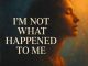 I'm Not What Happened To Me - Good Vibes Tribe 11:11